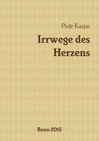 Cover image for Irrwege Des Herzens