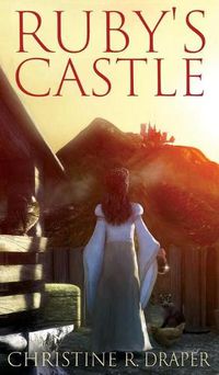 Cover image for Ruby's Castle