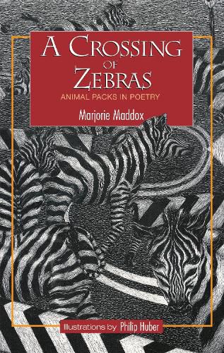 Cover image for A Crossing of Zebras: Animal Packs in Poetry