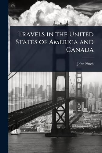 Cover image for Travels in the United States of America and Canada