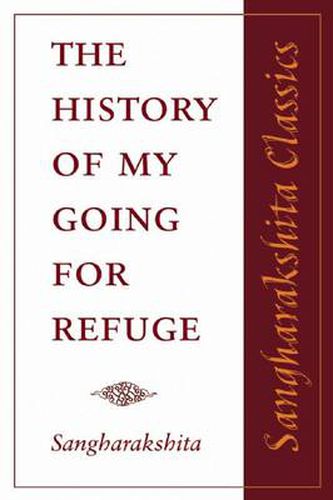 The History of My Going for Refuge