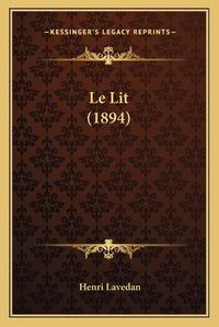 Cover image for Le Lit (1894)