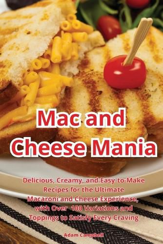 Cover image for Mac and Cheese Mania