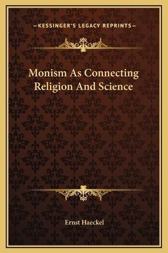 Monism as Connecting Religion and Science