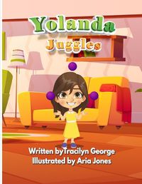 Cover image for Yolanda Juggles