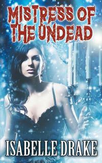 Cover image for Mistress of the Undead