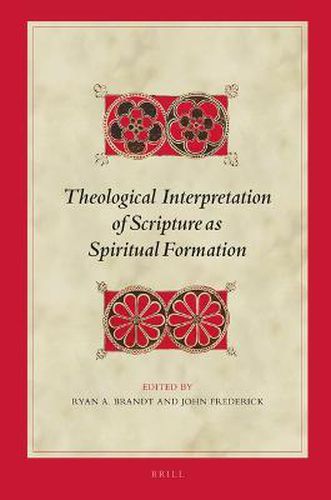 Cover image for Theological Interpretation of Scripture as Spiritual Formation