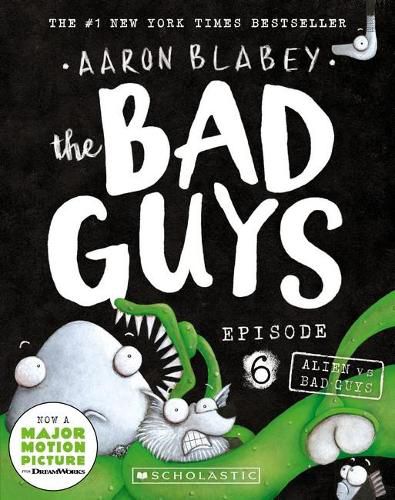 Cover image for The Bad Guys Episode 6: Alien vs Bad Guys