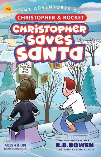 Cover image for Christopher saves Santa-The Adventures of Christopher & Rocket