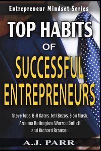 Cover image for Top Habits of Successful Entrepreneurs