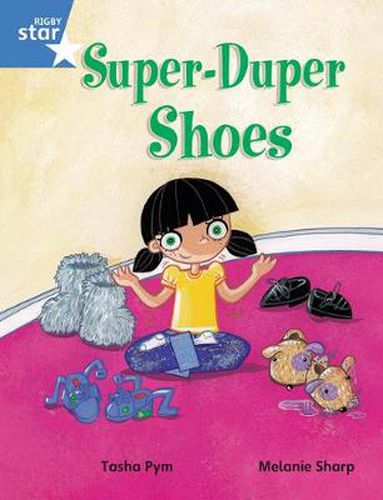 Cover image for Rigby Star Guided Phonic Opportunity Readers Blue: Pupil Book Single: Super Duper Shoes