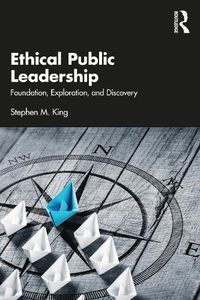 Cover image for Ethical Public Leadership