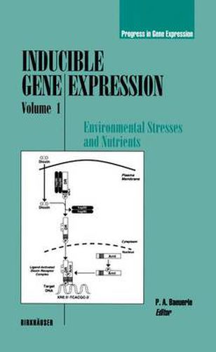 Cover image for Inducible Gene Expression, Volume 1: Environmental Stresses and Nutrients