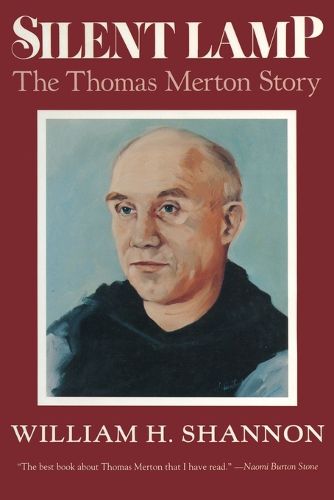 Cover image for Silent Lamp: Thomas Merton Story