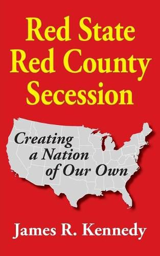 Cover image for Red State - Red County Secession