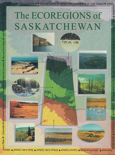 Cover image for The Ecoregions of Saskatchewan