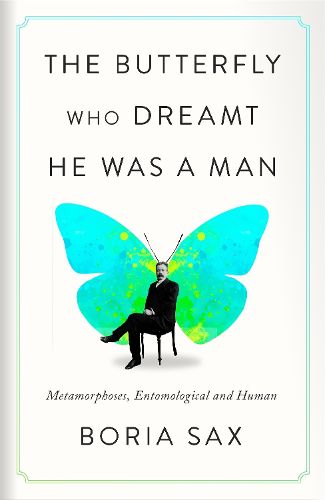 Cover image for The Butterfly Who Dreamt He Was a Man