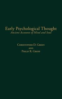 Cover image for Early Psychological Thought: Ancient Accounts of Mind and Soul