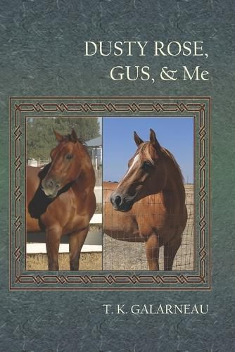 Cover image for Dusty Rose, Gus & Me