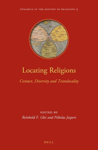 Cover image for Locating Religions: Contact, Diversity, and Translocality