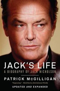 Cover image for Jack's Life: A Biography of Jack Nicholson