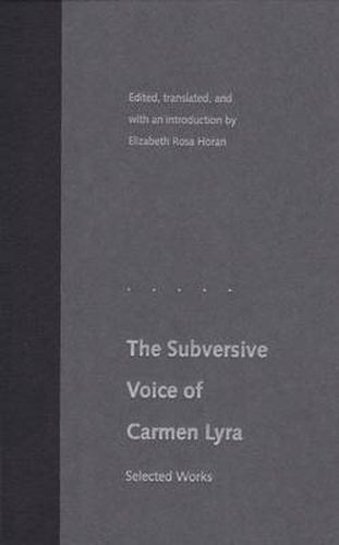 Cover image for The Subversive Voice of Carmen Lyra: Selected Works