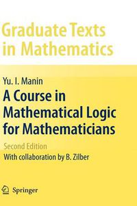 Cover image for A Course in Mathematical Logic for Mathematicians