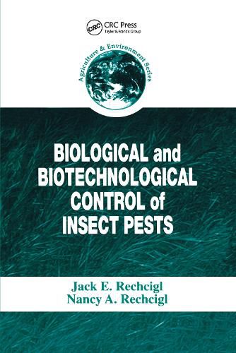 Cover image for Biological and Biotechnological Control of Insect Pests