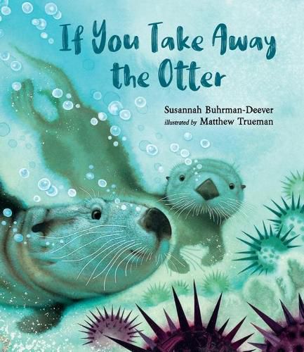 Cover image for If You Take Away the Otter