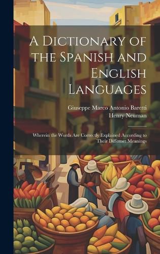 Cover image for A Dictionary of the Spanish and English Languages