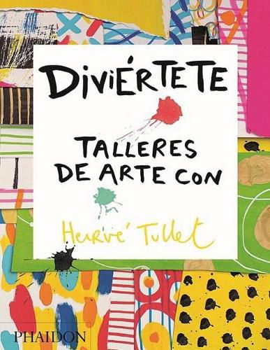 Diviertete Talleres de Arte Con Herve (Art Workshops for Children) (Spanish Edition)