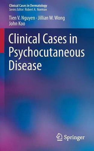 Cover image for Clinical Cases in Psychocutaneous Disease