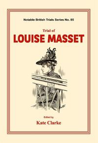 Cover image for Trial of Louise Masset