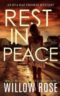 Cover image for REST IN PEACE (Eva Rae Thomas FBI Mystery Book 15)