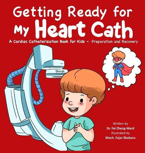Cover image for Getting Ready for My Heart Cath