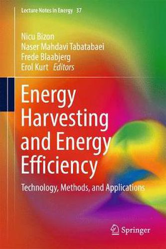 Cover image for Energy Harvesting and Energy Efficiency: Technology, Methods, and Applications