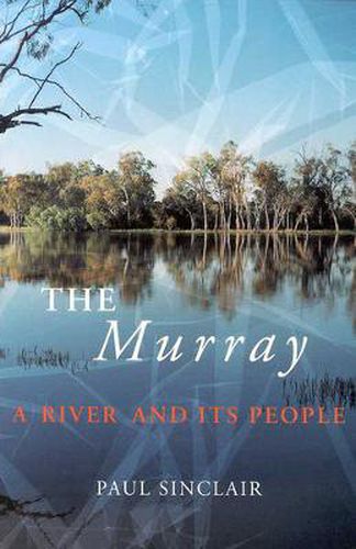 Cover image for The Murray: A River And Its People