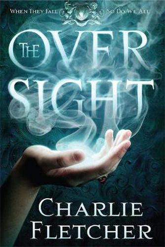 The Oversight: A mystery of witch-hunters, magicians and mirror-walkers