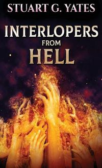 Cover image for Interlopers From Hell