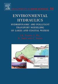 Cover image for Environmental Hydraulics: Hydrodynamic and Pollutant Transport Models of Lakes and Coastal Waters