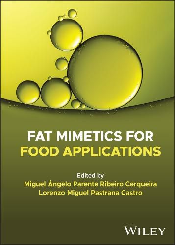 Cover image for Fat Mimetics for Food Applications