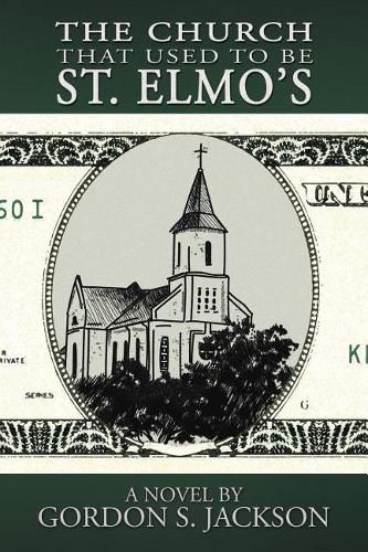 Cover image for The Church That Used to Be St. Elmo's