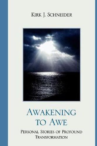 Cover image for Awakening to Awe: Personal Stories of Profound Transformation