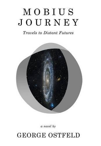 Cover image for Mobius Journey: Travels to Distant Futures