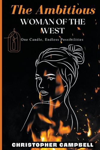 Cover image for The Ambitious Woman of The West