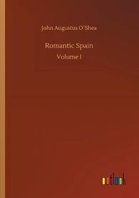 Cover image for Romantic Spain