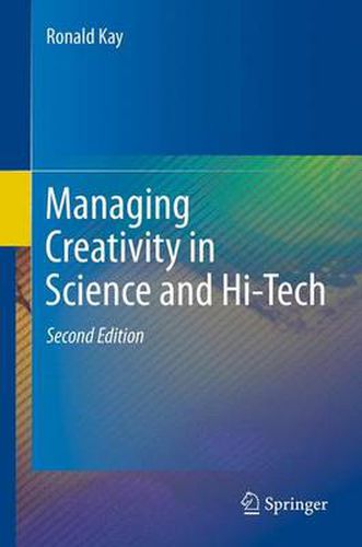 Cover image for Managing Creativity in Science and Hi-Tech