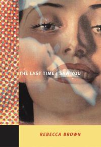 Cover image for The Last Time I Saw You