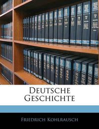 Cover image for Deutsche Geschichte