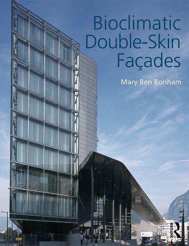 Cover image for Bioclimatic Double-Skin Facades